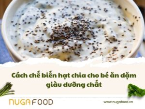 cách chế biến hạt chia cho bé