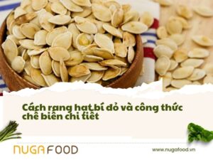 Cách rang hạt bí