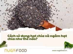 cách sử dụng hạt chia