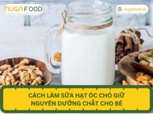 Cách làm sữa hạt óc chó