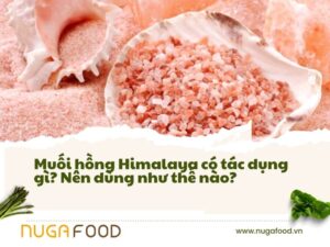 Muối hồng Himalaya có tác dụng gì