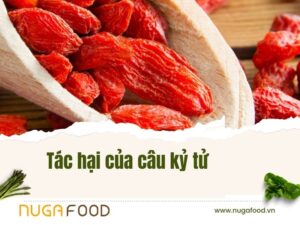 Tác hại của câu kỷ tử