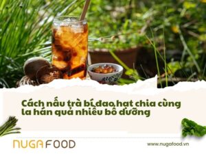 trà bí đao hạt chia