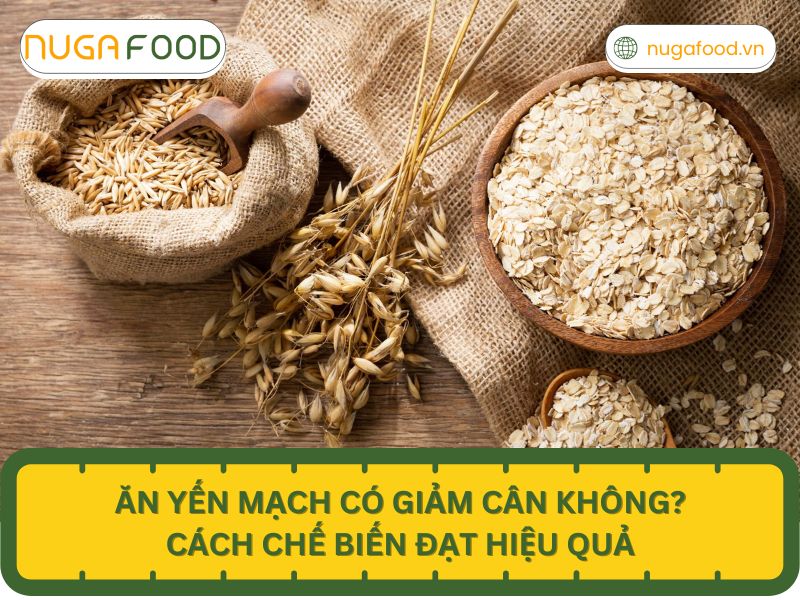 ăn yến mạch có giảm cân không