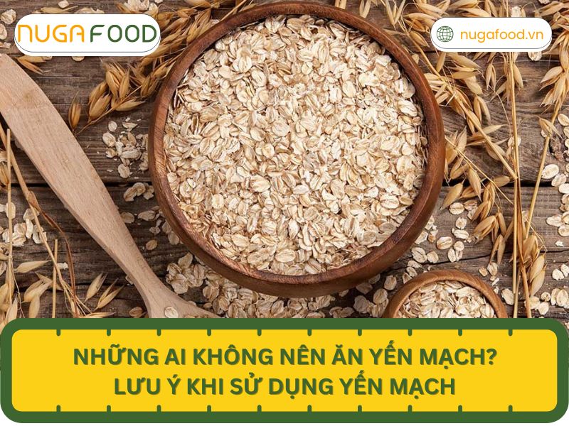 Những ai không nên ăn yến mạch